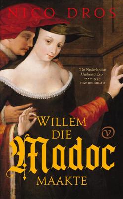 Willem die Madoc maakte (Paperback)