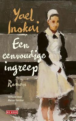 Een eenvoudige ingreep - Yael Inokai - ebook