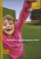 Het herstel van het gewone leven (Paperback)