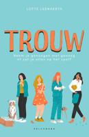 Trouw (Paperback)