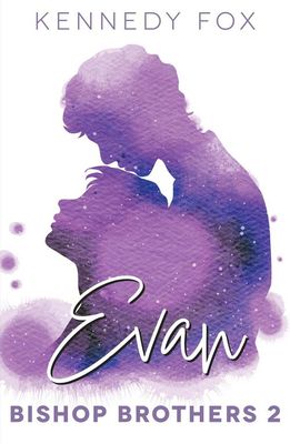 Evan - Kennedy Fox - ebook
