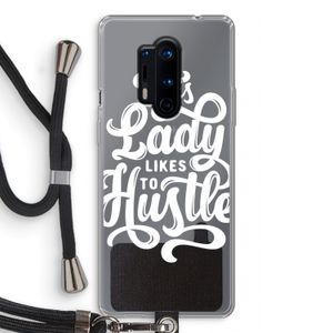 Hustle Lady: OnePlus 8 Pro Transparant Hoesje met koord