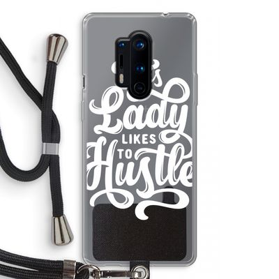 Hustle Lady: OnePlus 8 Pro Transparant Hoesje met koord