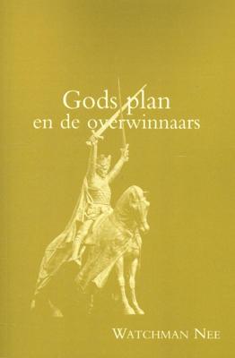 Gods Plan en de overwinnaars (Paperback)