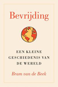 Bevrijding - Bram van de Beek - ebook