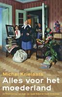 Alles voor het moederland (Paperback)