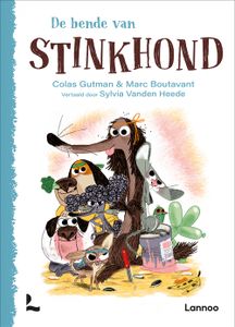 De bende van Stinkhond - Colas Gutman - ebook