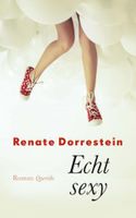 Echt sexy - Renate Dorrestein - ebook