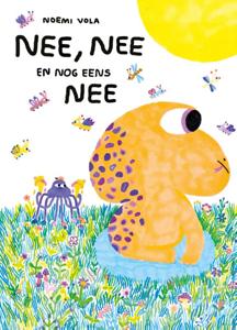 Nee, nee en nog eens nee (Hardback)
