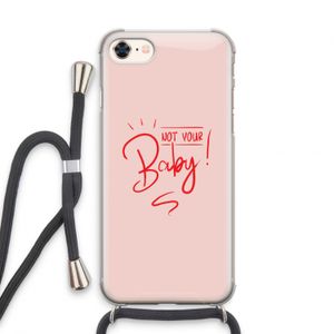 Not Your Baby: iPhone 7 Transparant Hoesje met koord
