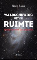 Waarschuwing uit de ruimte (Paperback)
