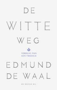 De witte weg (Paperback)