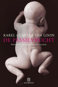 De passievrucht - Karel Glastra van Loon - ebook