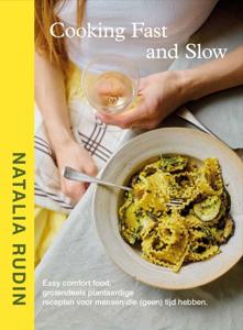 Cooking Fast and Slow - Natalia Rudin - ebook