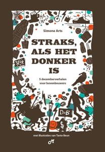 Straks, als het donker is (Hardback)
