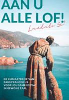 Aan U alle lof! (Paperback)