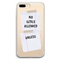 No Girls Allowed Unless: iPhone 7 Plus Transparant Hoesje