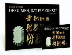 Opruimen dat is de kunst (Hardback)