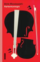Hartenkoningin - Akira Mizubayashi - ebook