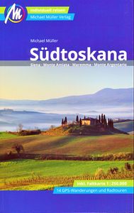 Reisgids Südtoscana - Toscane zuid | Michael Müller Verlag