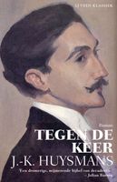 Tegen de keer - J.-K. Huysmans - ebook