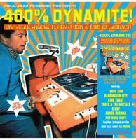 Various Artists - Soul Jazz Records Presents: 400% DYNAMITE! Ska, Soul, Rocksteady, Funk And Dub In Jamaica (Oranje Vinyl) (Record Store Day 2025) 2LP