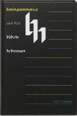 Basisgrammatica van het Bijbels Hebreeuws (Hardback)