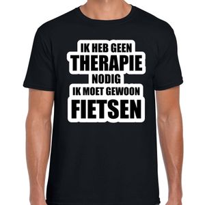 Cadeau t-shirt fietsen zwart heren - Geen therapie nodig ik moet gewoon fietsen - Hobby shirts