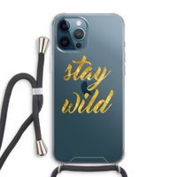 Stay wild: iPhone 12 Pro Max Transparant Hoesje met koord