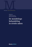 De mondelinge behandeling in civiele zaken - - ebook