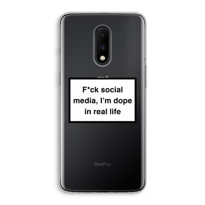 I'm dope: OnePlus 7 Transparant Hoesje