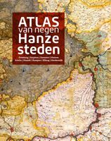 Atlas van negen Hanzesteden | Uitgeverij Wbooks - thumbnail