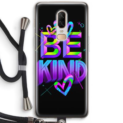 Be Kind: OnePlus 6 Transparant Hoesje met koord