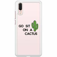 Huawei P20 hoesje - Go sit on a cactus