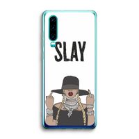 Slay All Day: Huawei P30 Transparant Hoesje