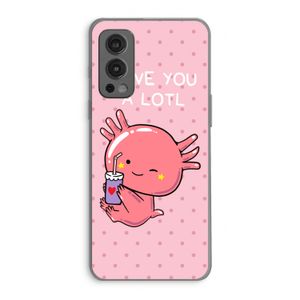 Love You A Lotl: OnePlus Nord 2 5G Transparant Hoesje