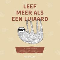 Leef meer als een luiaard