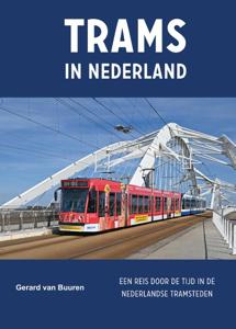 Trams in Nederland (Hardback)