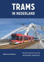 Trams in Nederland (Hardback)