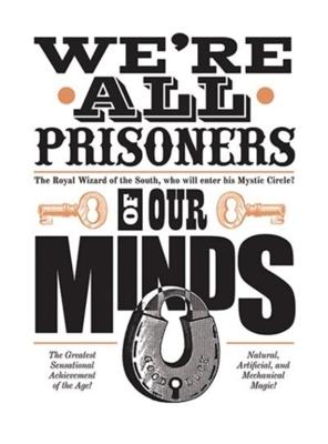 Kunstdruk Asintended Prisoners of our Minds 60x80cm