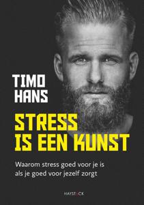 Stress is een kunst (Paperback)