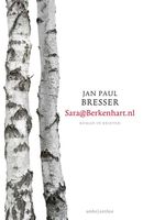 Sara@berkenhart.nl - Jan Paul Bresser - ebook