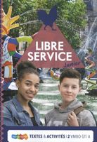 Libre Service junior vmbo gt/havo Textes ét Activités 2A - thumbnail