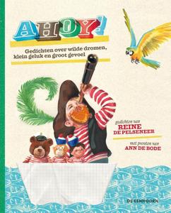 Ahoy! Gedichten over wilde dromen, klein geluk en groot gevoel (Hardback)