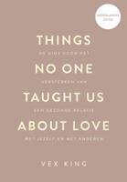 Things No One Taught Us About Love (Paperback) - thumbnail