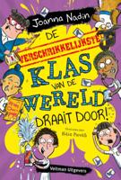 De verschrikkelijkste klas van de wereld draait door! (Hardback)