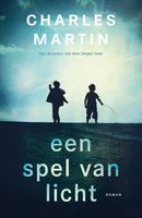 Een spel van licht - Charles Martin - ebook