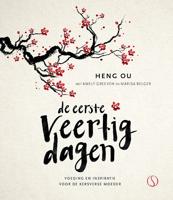 De eerste veertig dagen (Hardback)
