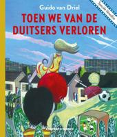 Toen we van de Duitsers verloren (Hardback)