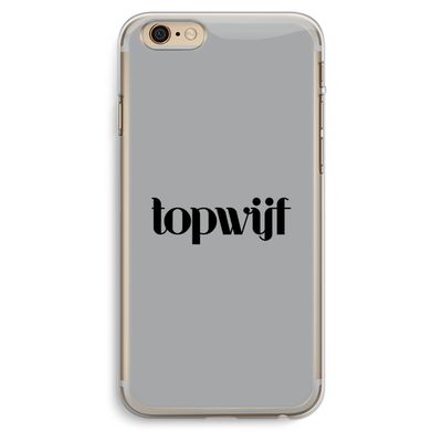 Topwijf Grijs Zwart: iPhone 6 Plus / 6S Plus Transparant Hoesje